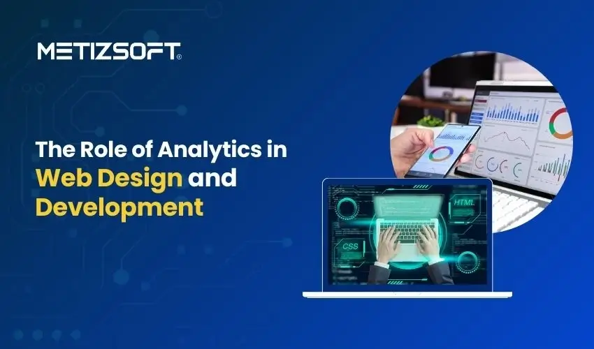 Role of Analytics in Web Design and Development